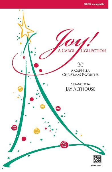 Joy! A Carol Collection - SATB